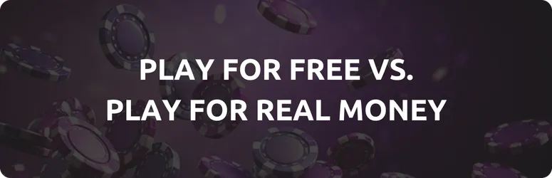 Play for Free vs. Play for Real Money Blackjack