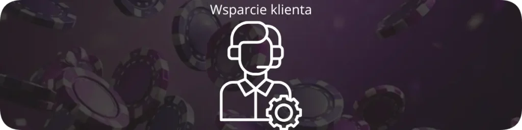 Wsparcie klienta